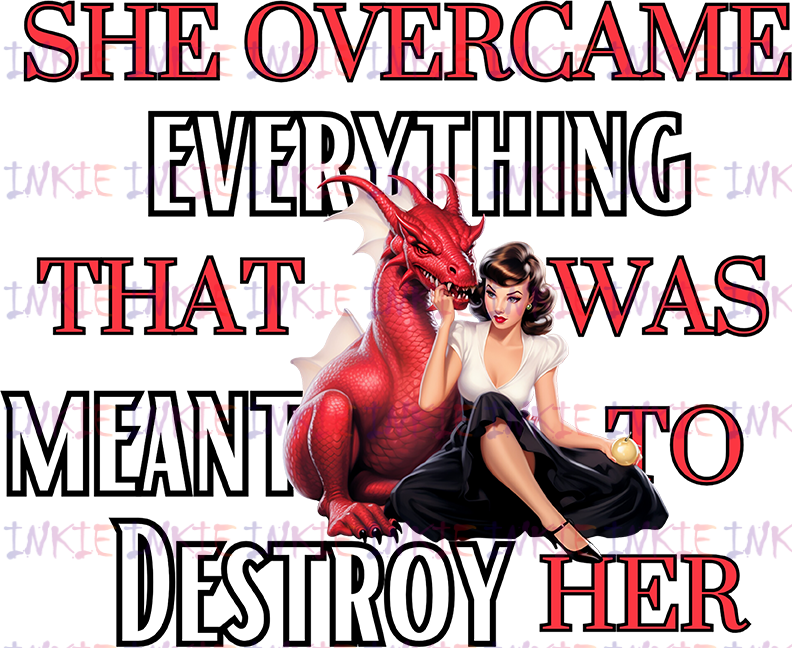 She overcame everything
